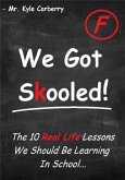 We Got Skooled! (eBook, ePUB)