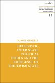 Hellenistic Inter-state Political Ethics and the Emergence of the Jewish State (eBook, PDF)