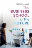 Business School of the Future (eBook, ePUB)