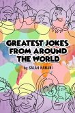 Greatest Jokes From Around The World (eBook, ePUB)