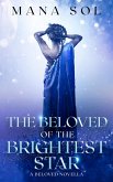 The Beloved of the Brightest Star (eBook, ePUB)