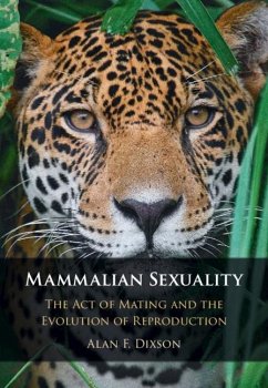 Mammalian Sexuality (eBook, ePUB) - Dixson, Alan F.