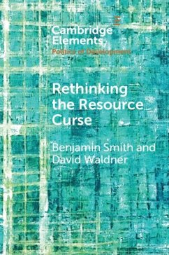 Rethinking the Resource Curse (eBook, ePUB) - Smith, Benjamin