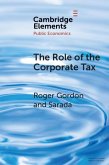 Role of the Corporate Tax (eBook, ePUB)