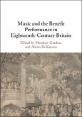 Music and the Benefit Performance in Eighteenth-Century Britain (eBook, ePUB)