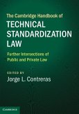 Cambridge Handbook of Technical Standardization Law: Volume 2 (eBook, ePUB)
