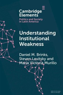 Understanding Institutional Weakness (eBook, ePUB) - Brinks, Daniel M.