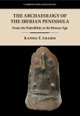 Archaeology of the Iberian Peninsula (eBook, ePUB)