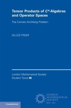 Tensor Products of C*-Algebras and Operator Spaces (eBook, ePUB) - Pisier, Gilles