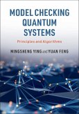 Model Checking Quantum Systems (eBook, ePUB)