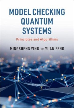 Model Checking Quantum Systems (eBook, ePUB) - Ying, Mingsheng