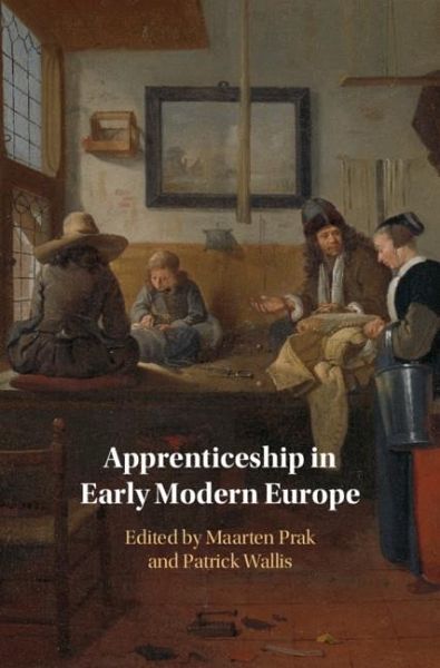 Apprenticeship in Early Modern Europe (eBook, ePUB)