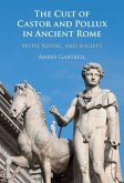 Cult of Castor and Pollux in Ancient Rome (eBook, ePUB)