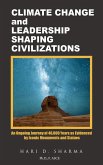 Climate Change and Leadership Shaping Civilizations (eBook, ePUB)