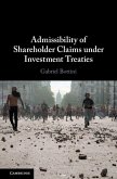 Admissibility of Shareholder Claims under Investment Treaties (eBook, ePUB)