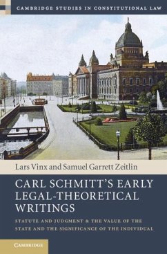 Carl Schmitt's Early Legal-Theoretical Writings (eBook, ePUB)