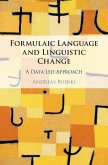 Formulaic Language and Linguistic Change (eBook, ePUB)