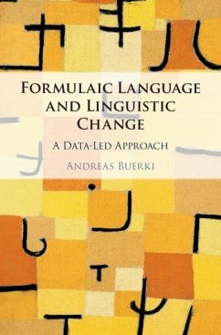 Formulaic Language and Linguistic Change (eBook, ePUB) - Buerki, Andreas