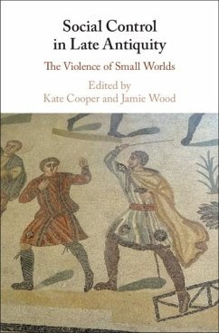 Social Control in Late Antiquity (eBook, ePUB)