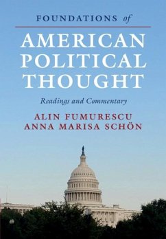 Foundations of American Political Thought (eBook, ePUB) - Fumurescu, Alin