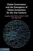 Global Governance and the Emergence of Global Institutions for the 21st Century (eBook, ePUB)