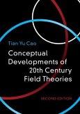 Conceptual Developments of 20th Century Field Theories (eBook, ePUB)