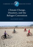 Climate Change, Disasters, and the Refugee Convention (eBook, ePUB)