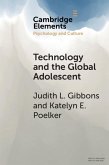 Technology and the Global Adolescent (eBook, ePUB)