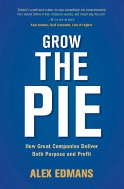 Grow the Pie (eBook, ePUB) - Edmans, Alex