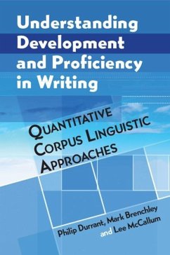 Understanding Development and Proficiency in Writing (eBook, ePUB) - Durrant, Philip