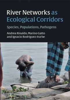 River Networks as Ecological Corridors (eBook, ePUB) - Rinaldo, Andrea