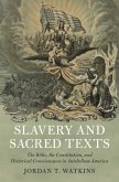 Slavery and Sacred Texts (eBook, ePUB)