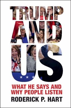 Trump and Us (eBook, ePUB) - Hart, Roderick P.