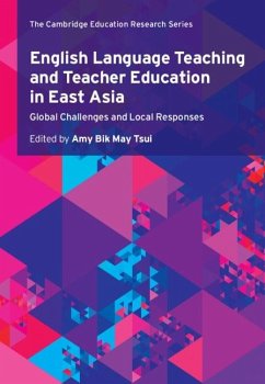 Cover English Language Teaching and Teacher Education in East Asia (eBook, ePUB)