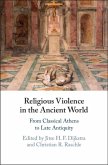 Religious Violence in the Ancient World (eBook, ePUB)