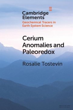 Cerium Anomalies and Paleoredox (eBook, ePUB) - Tostevin, Rosalie
