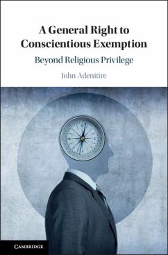 General Right to Conscientious Exemption (eBook, ePUB) - Adenitire, John