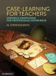 Case Learning for Teachers (eBook, ePUB) - Bild 1