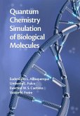 Quantum Chemistry Simulation of Biological Molecules (eBook, ePUB)