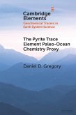Pyrite Trace Element Paleo-Ocean Chemistry Proxy (eBook, ePUB)