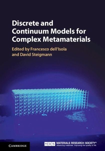 Discrete and Continuum Models for Complex Metamaterials (eBook, ePUB) Discrete and Continuum Models for Complex Metamaterials (eBook, ePUB)