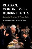 Reagan, Congress, and Human Rights (eBook, ePUB)