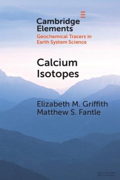 Calcium Isotopes (eBook, ePUB) - Griffith, Elizabeth M.