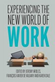 Experiencing the New World of Work (eBook, ePUB)