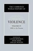 Cambridge World History of Violence: Volume 4, 1800 to the Present (eBook, ePUB)