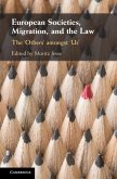 European Societies, Migration, and the Law (eBook, ePUB)