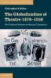 Globalization of Theatre 1870-1930... - Bild 1