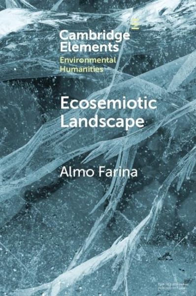Ecosemiotic Landscape (eBook, ePUB) Ecosemiotic Landscape (eBook, ePUB)