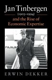 Jan Tinbergen (1903-1994) and the Rise of Economic Expertise (eBook, ePUB)