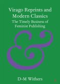 Virago Reprints and Modern Classics (eBook, ePUB)